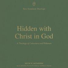 Hidden With Christ in God
