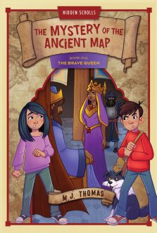 Hidden Scrolls The Mystery of the Ancient Map: The Brave Queen
