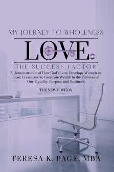 My Journey to Wholeness: Love The Success Factor - The New Edition