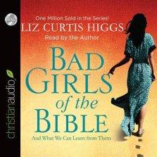 Bad Girls of the Bible