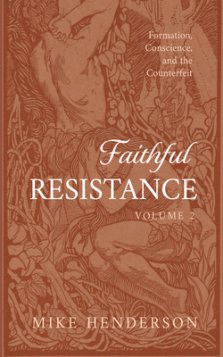 Faithful Resistance, Volume 2