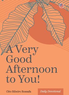 A Very  Good  Afternoon  to You!