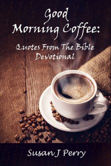 Good Morning Coffee: Quotes from the Bible Devotional