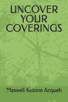 UNCOVER YOUR COVERINGS
