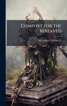Comfort for the Bereaved