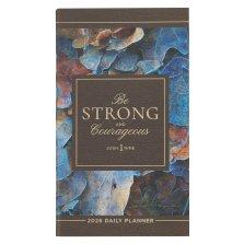 2026 Small Daily Planner-Strong and Courageous Josh. 1:9