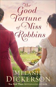 The Good Fortune of Miss Robbins