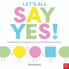 Let\'s All Say Yes!