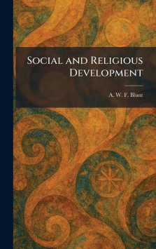 Social and Religious Development