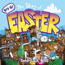Hey-O! Stories of the Bible: The Story of Easter