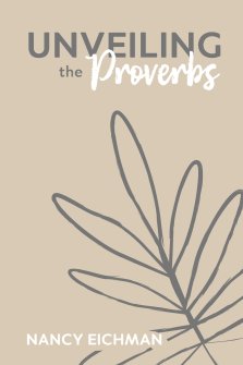 Unveiling the Proverbs
