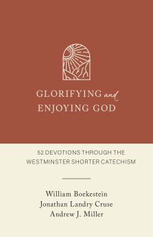 Glorifying and Enjoying God