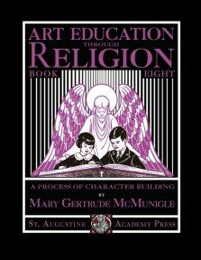 Art Education Through Religion: Book Eight