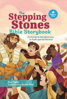 The Stepping Stones Bible Storybook