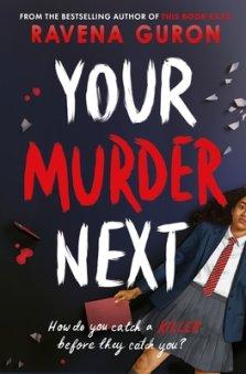 Your Murder Next