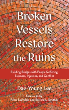 Broken Vessels Restore the Ruins