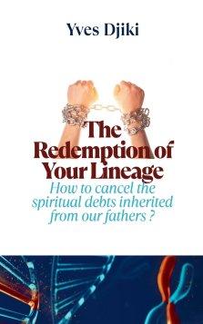 The Redemption of Your Lineage