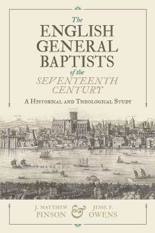 The English General Baptists of the Seventeenth Century