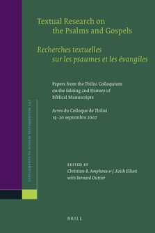 Textual Research on the Psalms and Gospels / Recherches Textuelles Sur Les Psaumes Et Les