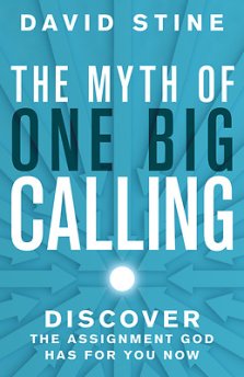 The Myth Of One Big Calling