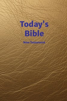 Today's Bible: New Testament