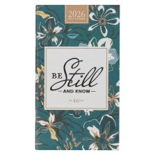 2026 Small Daily Planner-Be Still Ps. 46:10