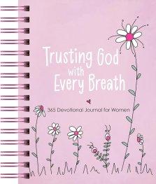 Trusting God with Every Breath
