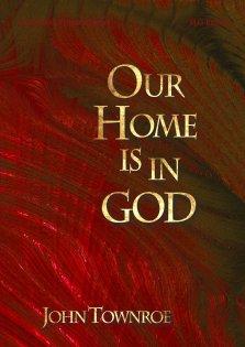 Our Home is in God