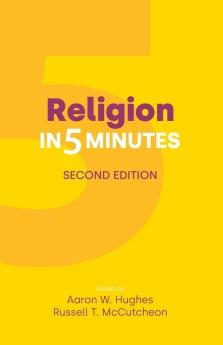 Religion in Five Minutes: Second Edition