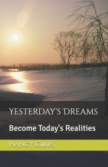 Yesterday's Dreams : Become Today's Realities