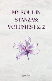 My Soul in Stanzas (Volumes 1&2)