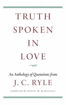 Truth Spoken in Love