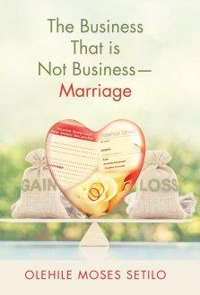 The Business That is Not Business-Marriage