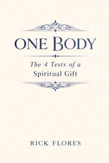 One Body: The 4 Tests of a Spiritual Gift