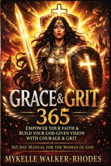 Grace and Grit 365-Day Manual For The Woman of God