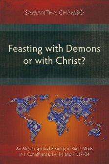 Feasting with Demons or with Christ?