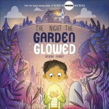 Night The Garden Glowed