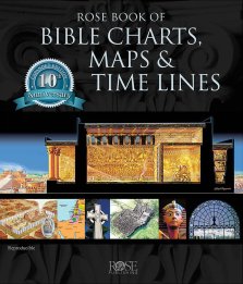 Rose Book Of Bible Charts Maps And Time Lines