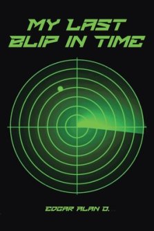 My Last Blip in Time