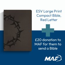 ESV Large Print Compact Bible, Red Letter and MAF Bible Donation