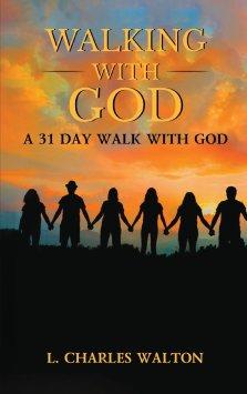WALKING WITH GOD