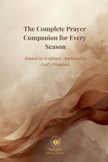 The Complete Prayer Companion for Every Season