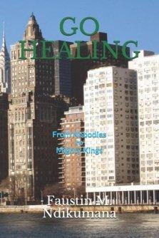 Go Healing Series: From Nobodies To Mighty Kings