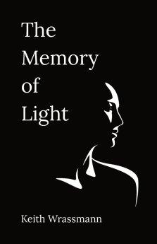 The Memory of Light: Poems for the Soul's Journey