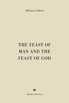 The Feast of Man and the Feast of God