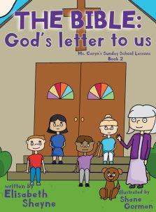 The Bible, God's Letter to Us
