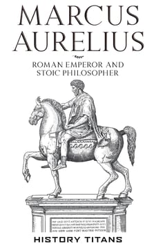 Marcus Aurelius :Roman Emperor and Stoic Philosopher