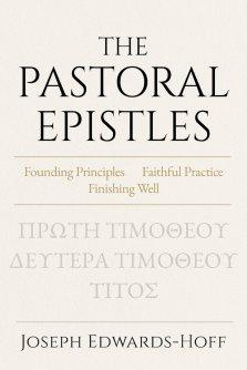 The Pastoral Epistles
