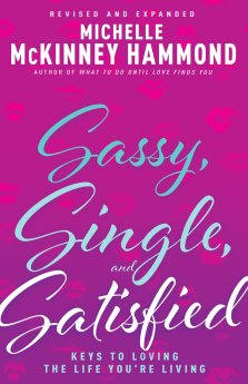 Sassy, Single, and Satisfied