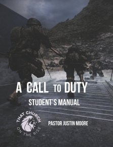 A Call to Duty: Student's Manual